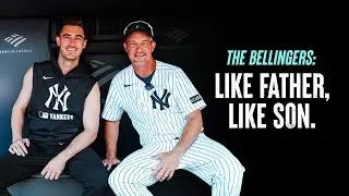 The Bellingers: Like Father, Like Son | NEW YORK YANKEES 2025