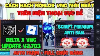 How to Hack Roblox VNG Blox Fruit Update on Phone, PC, and iOS - Delta x VNG Fix Update and VIP S...