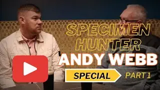 Fishing | Specimen Hunter Special Edition with Andy Webb : Part One | Sea Fishing UK
