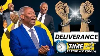 🔥🔥DELIVERANCE TIME with Pastor W.F. KUMUYI