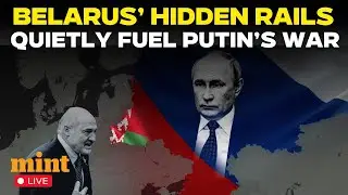 East Europe News Live: How Belarus Rail Networks Secretly Sustain Russia&rsquo;s Ukraine War