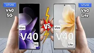 vivo V40 Vs vivo V40 Lite - Full Comparison 🔥 Techvs