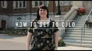 How to get to CJLO!