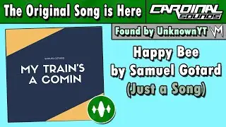 Happy Bee by Samuel Gotard (Original Song) | Re-Uploaded