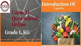 Introduction of Vegetables | Grade L.KG | English Learning
