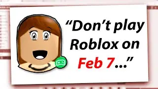 НЕ играйте в ROBLOX 7 февраля...Дженна, хакер Roblox