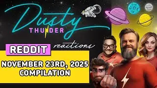 Dusty Thunder REDDIT STORYTIME (официальный сборник от 23 ноября 2025 г.)