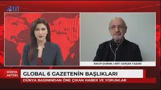 Ragıp Duran'la Global Medya:Ankara-Atina s&ouml;z d&uuml;ellosunda G.Avrupa'dan Erdoğan'a karşı ortak tutum