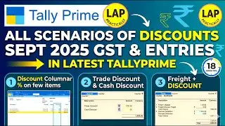 Stop Wrong GST Discount Entries in TallyPrime | All Scenarios Explained (Sept 2025 Update)