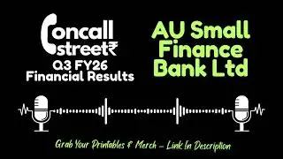 AU Small Finance Bank Q3 FY26 Earnings Conference Call | Management Commentary & Business Update