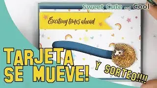 🎀Tutorial Cómo Hacer una Tarjeta con Movimiento! (+ SORTEO!)🎁🎁