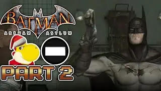 Joker's Violin Lessons - Matt Plays Batman: Arkham Asylum [2]