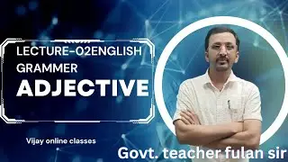 Adjective Class-10th |English Grammar|bihar Board |bseb| by- fulan sir