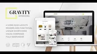 Gravity | A Contemporary Interior Design & Furniture Store WordPress Theme | Themeforest Website