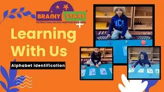 Alphabet Identification Activity | Montessori 2 Highlights Brainy Stars HBR Early Literacy in Action