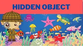 Kids Hidden Objects Games - The Best Games for Kids - Round 6. Sea Creatures. #kids #toddler #play