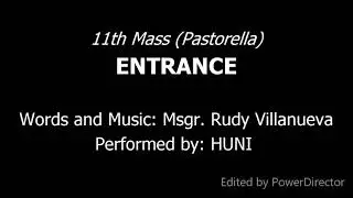 11th Mass (Pastorella) - Entrance - R. Villanueva
