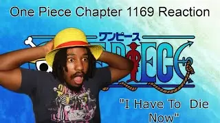WHERE THIS ALL BEGAN!!! One Piece Chapter 1169 Reaction 
