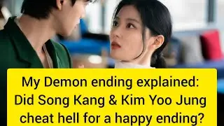My Demon ending explained: Did Song Kang & Kim Yoo Jung cheat hell for a happy ending?