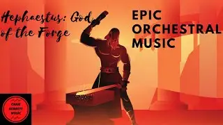 Greek Mythology Music - Hephaestus: God of the Forge