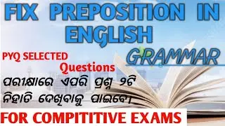 Fix preposition in English grammar for  competitive exams #FixPreposition