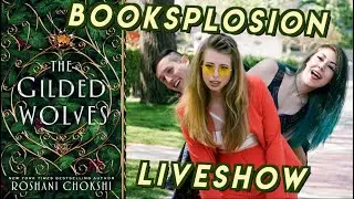 THE GILDED WOLVES LIVE SHOW