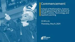 SUNY WCC Commencement Ceremony - Spring 2024 - 10:00 am