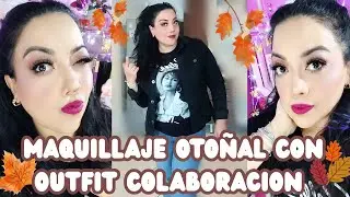 MAQUILLAJE OTOÑAL CON OUTFIT COLABORACION GRUPAL