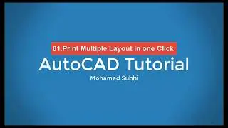 01 Print Multiple Layouts in One Click