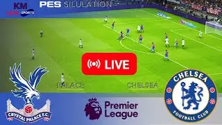 LIVE 🔴 | Crystal Palace vs Chelsea - Premier League 2025/26 Full Match - PES 2021