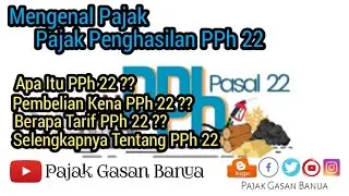 Pajak Pembelian PPh Pasal 22
