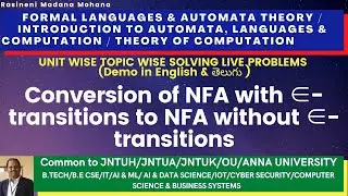 Formal Languages & Automata Theory | Problem-1.Conversion of NFA with ϵ-moves to NFA without ϵ-moves