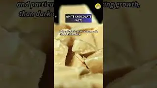 White Chocolate Facts #shorts #interestingfacts