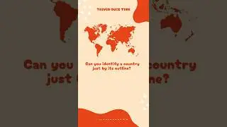Guess the Country by Its Outline: Ultimate Geography Challenge!
