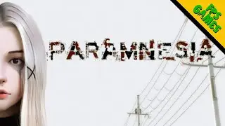 Paramnesia | the game