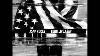 Angels - LongLiveA$AP - A$AP Rocky