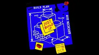 BrickCon 2019 Keynote