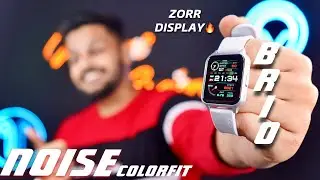 Noise Colorfit Brio || Smartwatch with Quality display & good UI🔥 *2999₹ #indoriexplorer