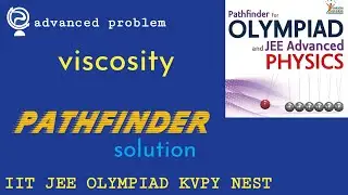 Advanced Problem |  IIT JEE OLYMPIAD KVPY NEST | #Paathfinder Problem