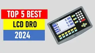 Top 5 Best LCD Dro in 2024 | Best LCD Digital Readout 2024