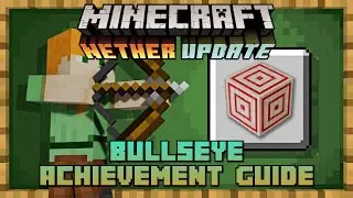 Minecraft Bedrock: Bullseye! | Achievement/Trophy Guide