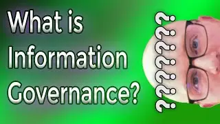 What is Information Governance? How Can It Help an Organization?