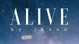 Ikson - Alive
