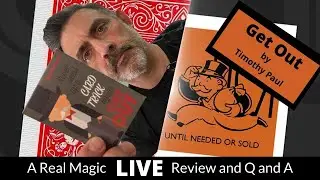 Get Out by Timothy Paul. A Live Real Magic Ramble and Q and A