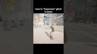 how to Superman glitch in Skate #skate #skate3 #skate4