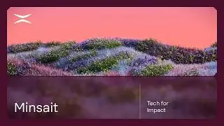 Minsait: Tech for impact