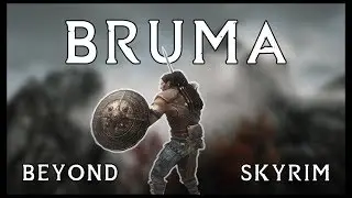 Beyond Skyrim:Bruma Walkthrough - Modded Letsplay Announcement
