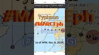 Typhoon MARCE (YINXING) update as of 4PM, Nov 6, 2024 #lizgmotocorner  #weather