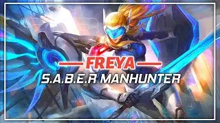 Freya: S.A.B.E.R Manhunter Voice/Quotes | Mobile Legends | MLBB