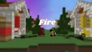 Fire - Mini Walls Montage